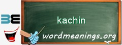 WordMeaning blackboard for kachin